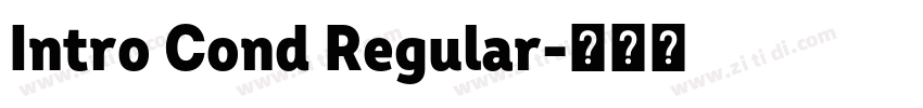 Intro Cond Regular字体转换 Intro Cond Regular字体转换